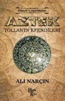 Vorderes Coverbild Aztek Tollanin Efendileri