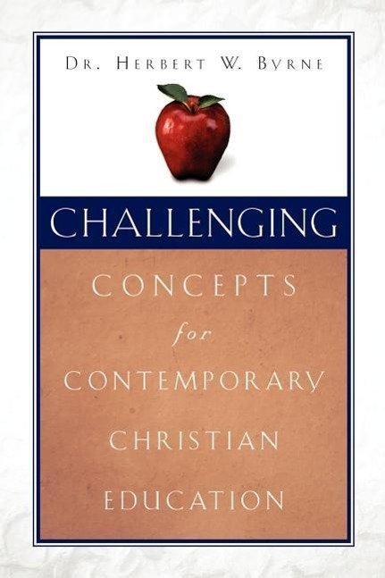 Vorderes Coverbild Challenging Concepts for Contemporary Christian Education