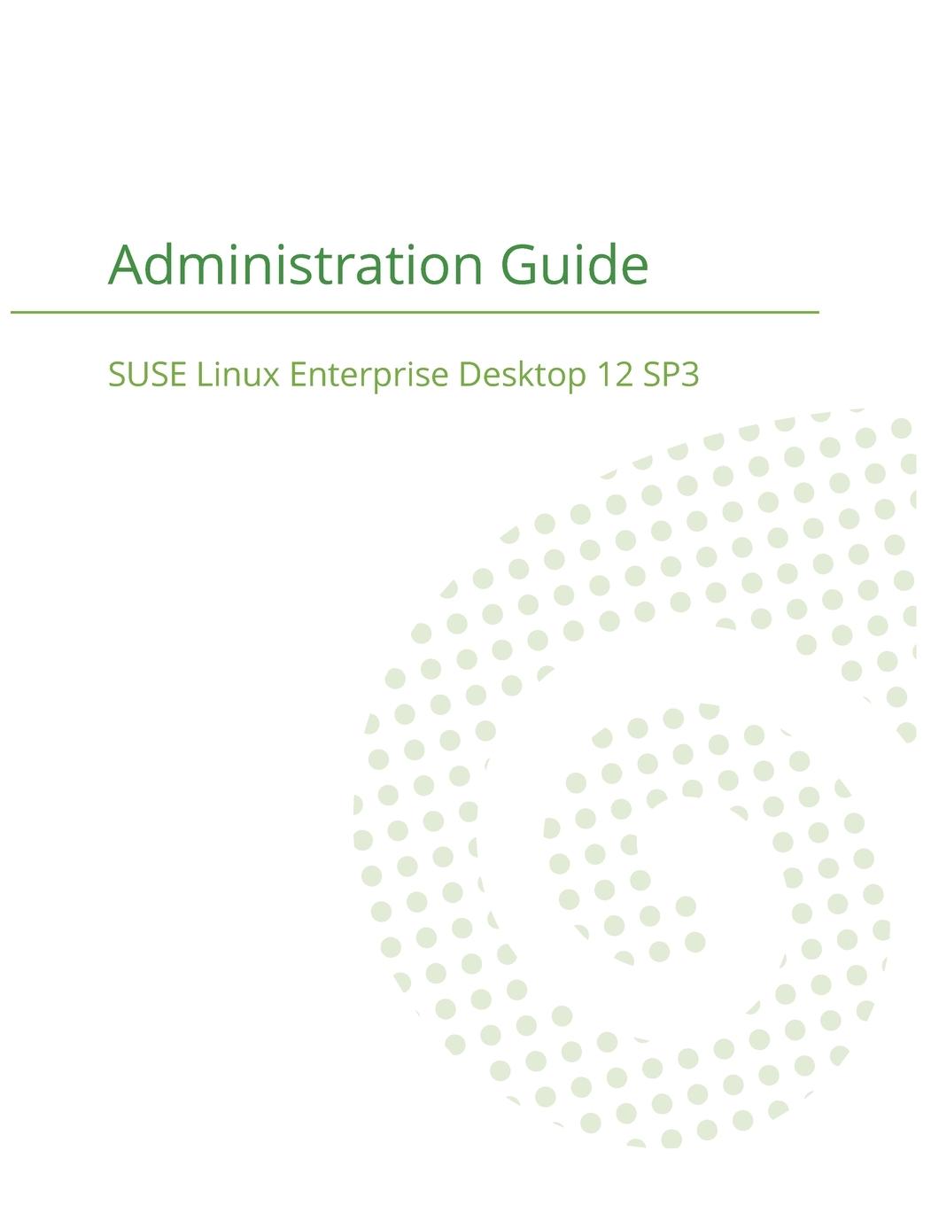 Vorderes Coverbild SUSE Linux Enterprise Server 12 - Administration Guide