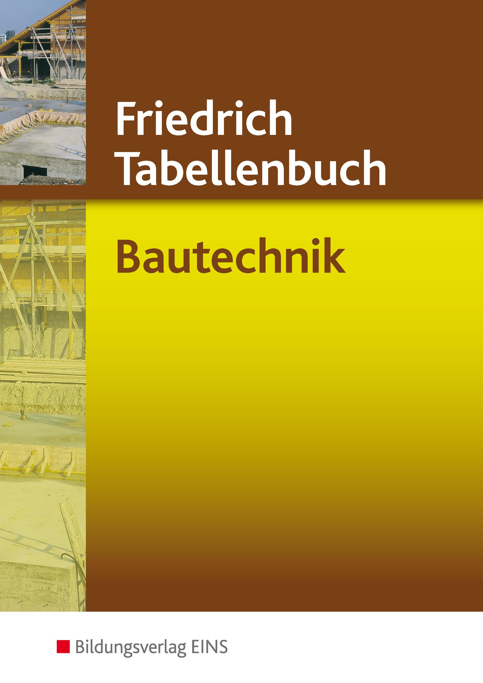 Vorderes Coverbild Friedrich Tabellenbuch Bautechnik