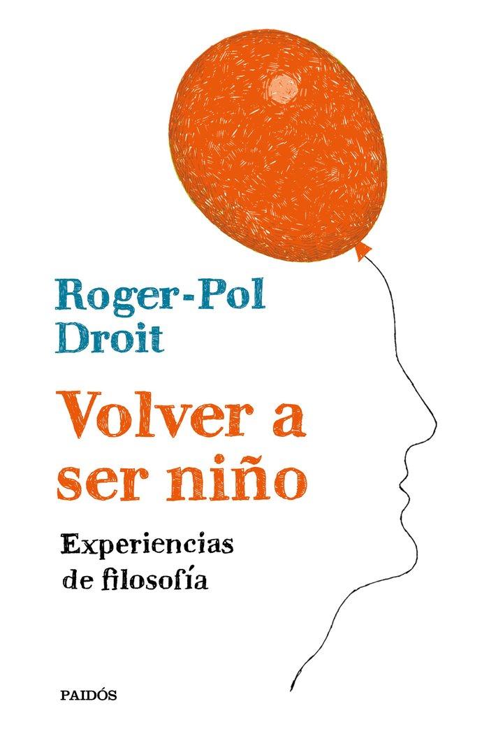 Vorderes Coverbild Volver a ser niño : experiencias de filosofía