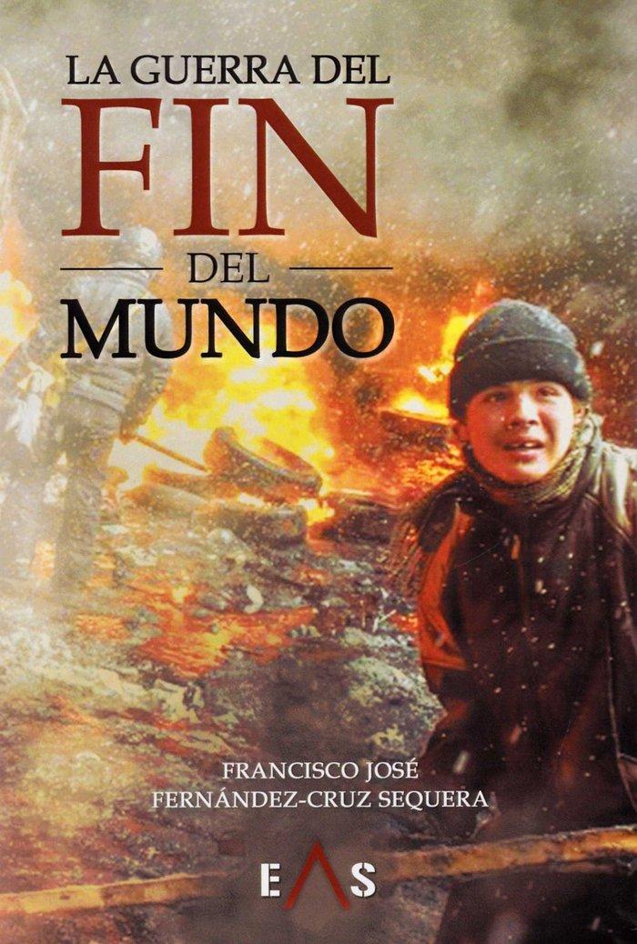 Vorderes Coverbild La guerra del fin del Mundo