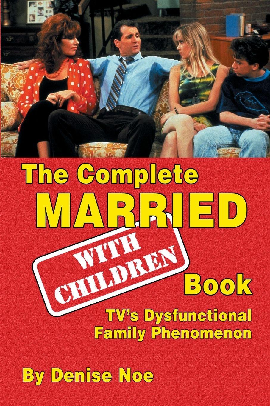Vorderes Coverbild The Complete Married... With Children Book