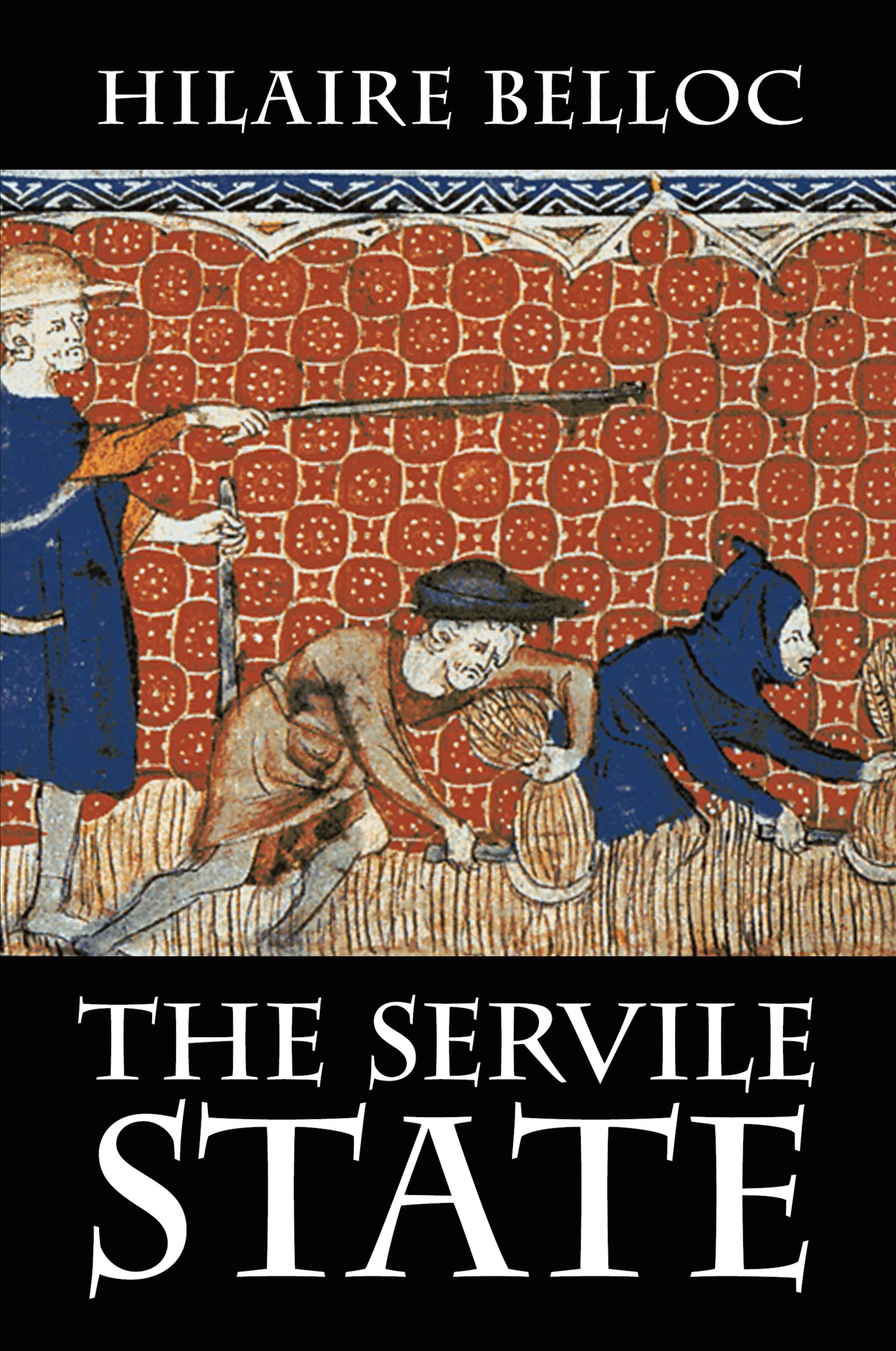 Vorderes Coverbild The Servile State