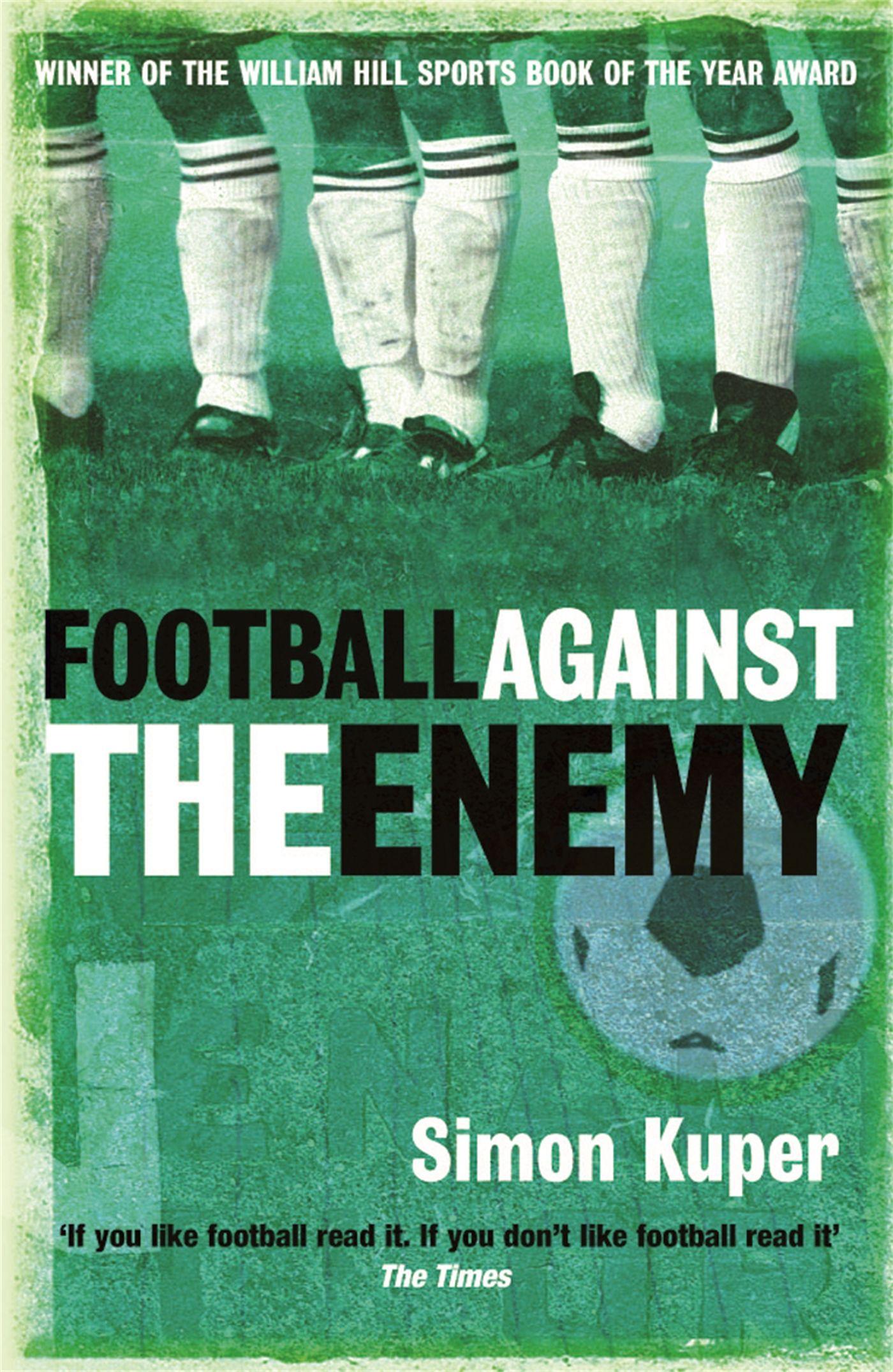 Vorderes Coverbild Football Against The Enemy