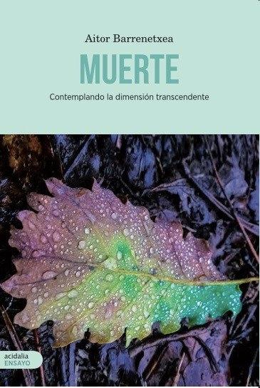 Vorderes Coverbild Muerte : contemplando la dimensión transcendente