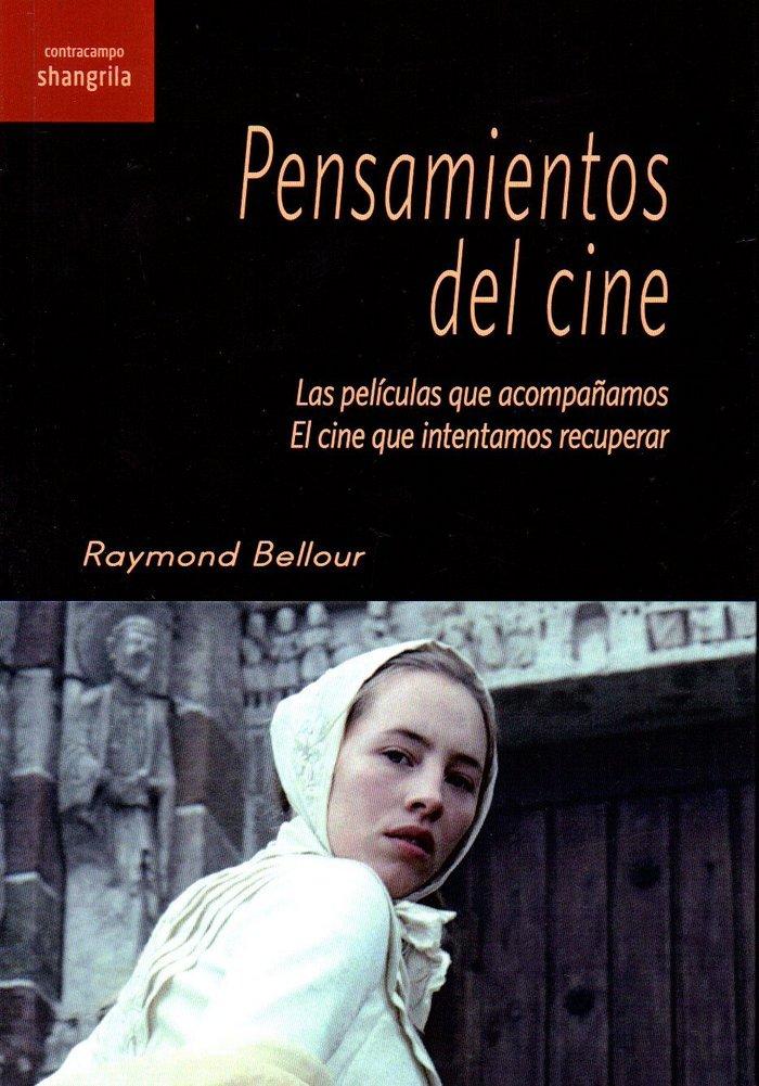 Vorderes Coverbild Pensamientos del cine : las películas que acompañamos : el cine que intentamos recuperar