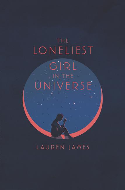 Vorderes Coverbild The Loneliest Girl in the Universe