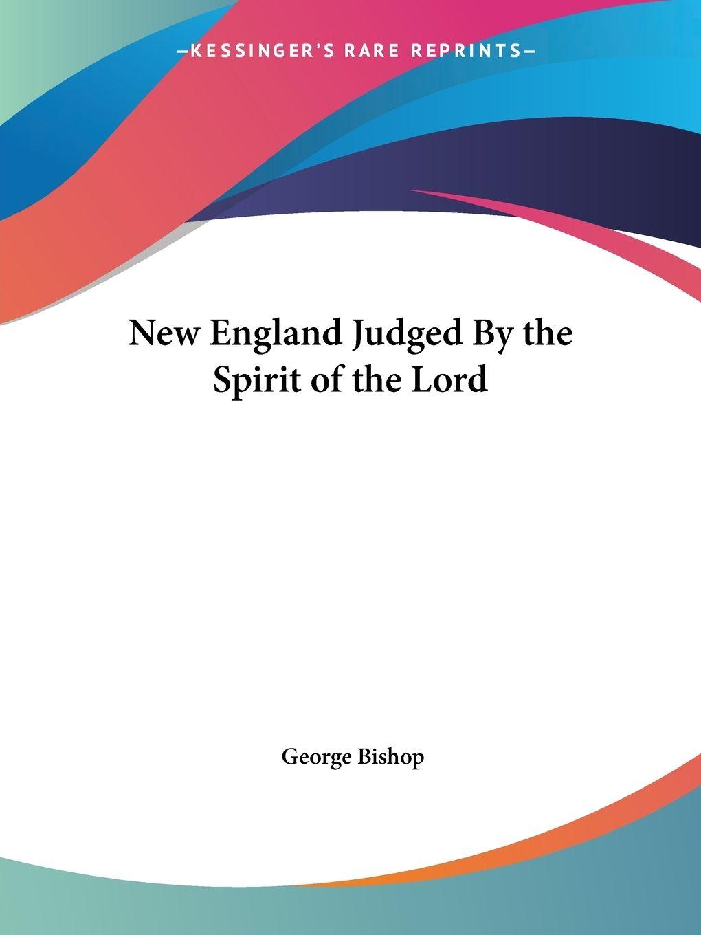 Vorderes Coverbild New England Judged By the Spirit of the Lord