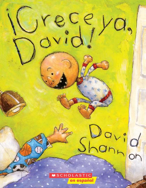 Vorderes Coverbild ¡Crece Ya, David! (Grow Up, David!)