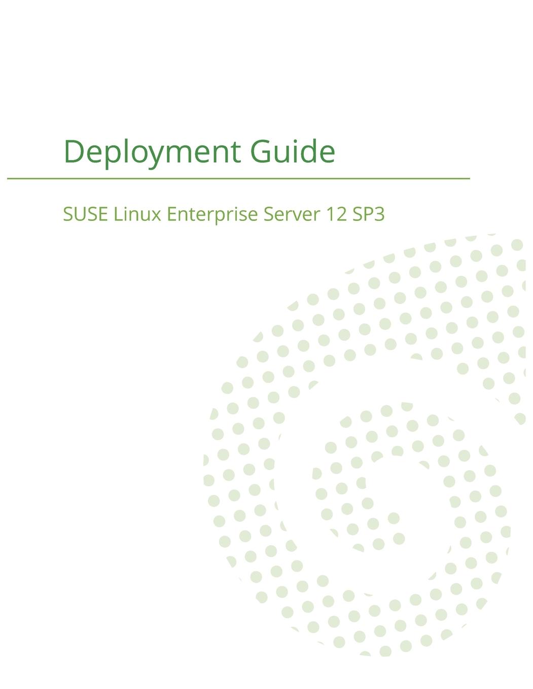 Vorderes Coverbild SUSE Linux Enterprise Server 12 - Deployment Guide