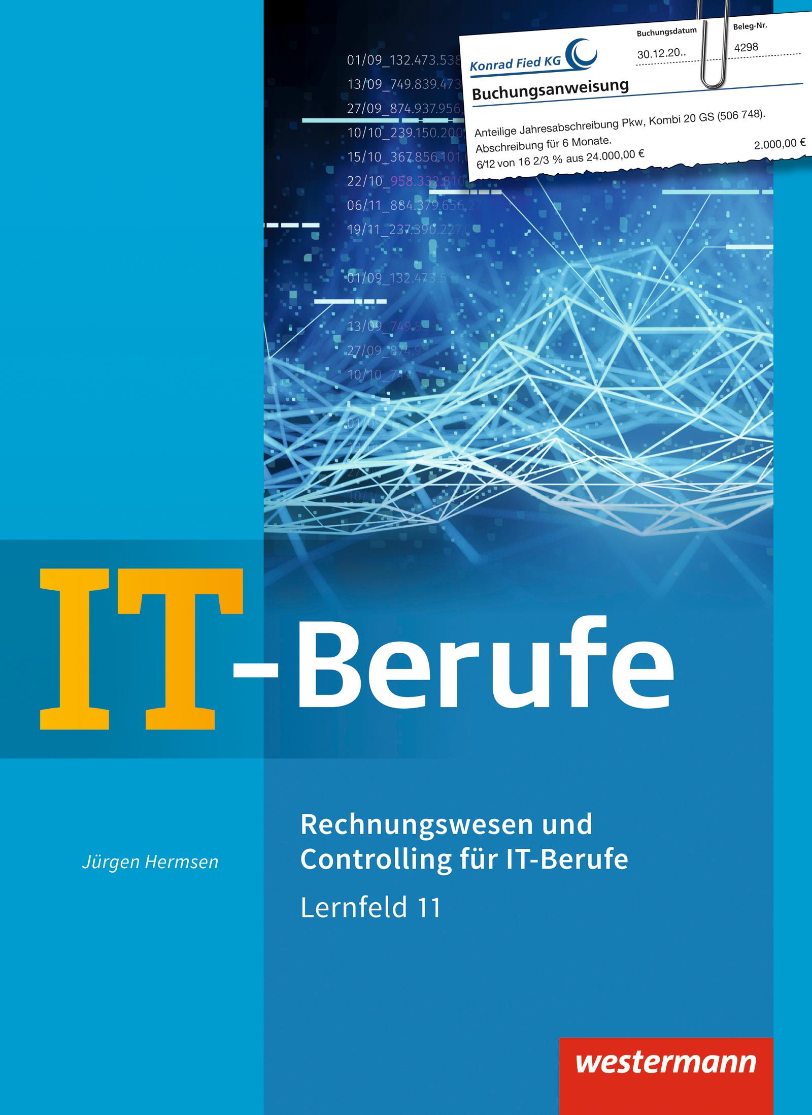 Vorderes Coverbild IT-Berufe. Rechnungswesen und Controlling für IT-Berufe: Schulbuch