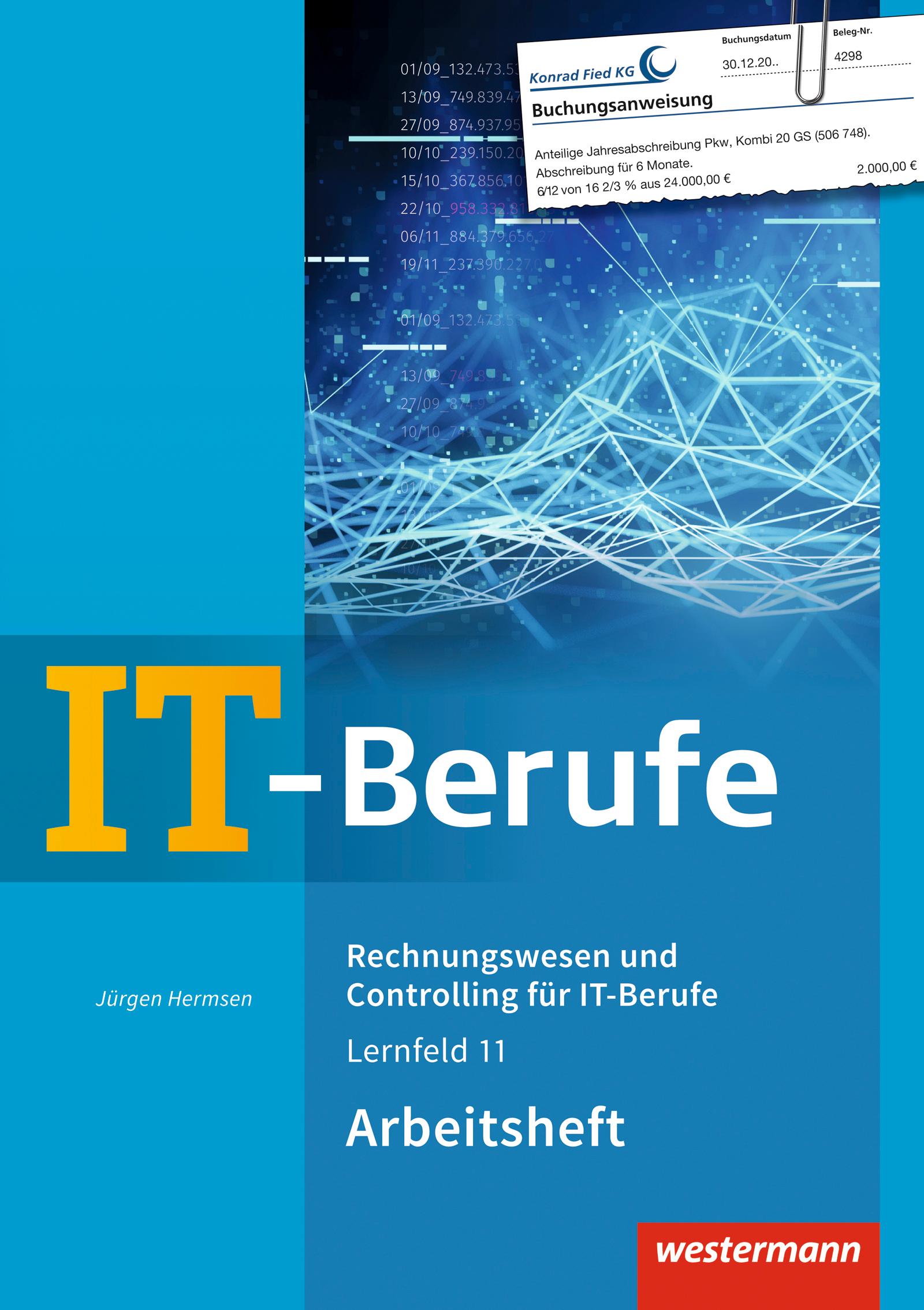 Vorderes Coverbild IT-Berufe. Rechnungswesen und Controlling für IT-Berufe: Arbeitsheft