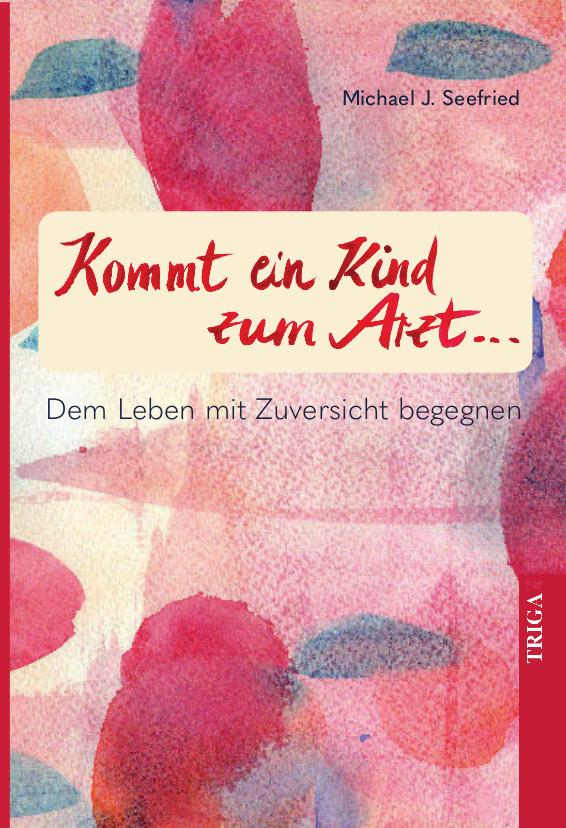 Vorderes Coverbild Kommt ein Kind zum Arzt