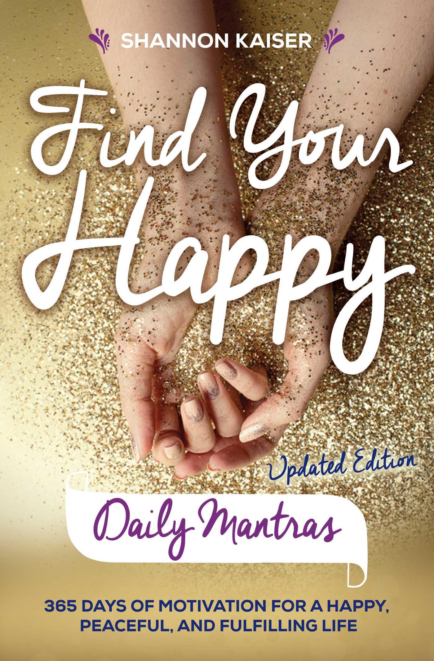 Vorderes Coverbild Find Your Happy Daily Mantras