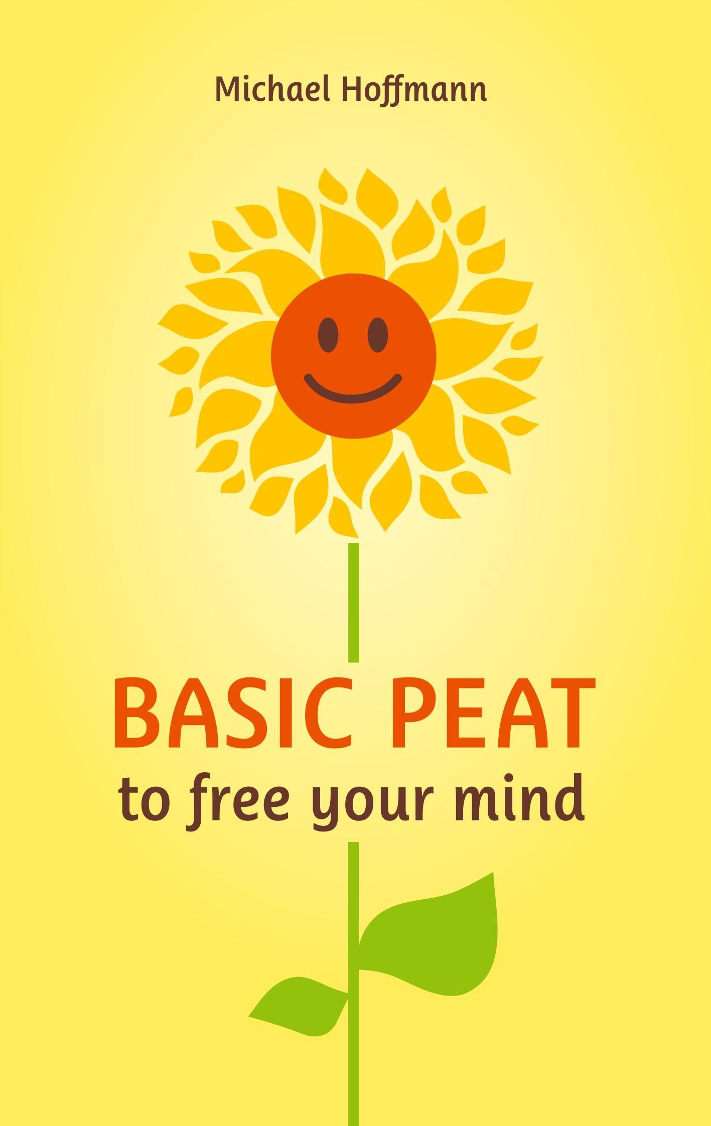 Vorderes Coverbild Basic PEAT to free your mind