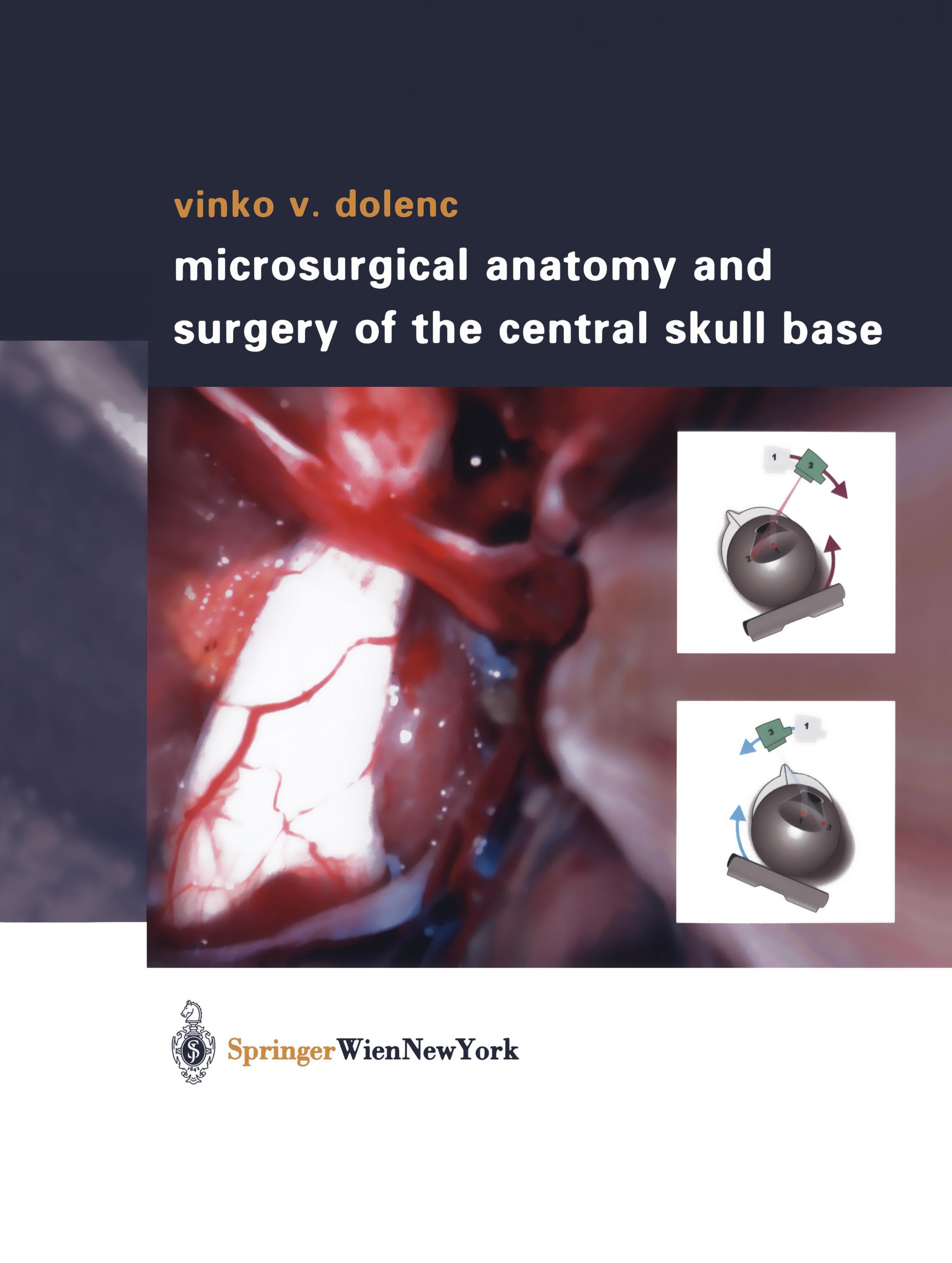 Vorderes Coverbild Microsurgical Anatomy and Surgery of the Central Skull Base