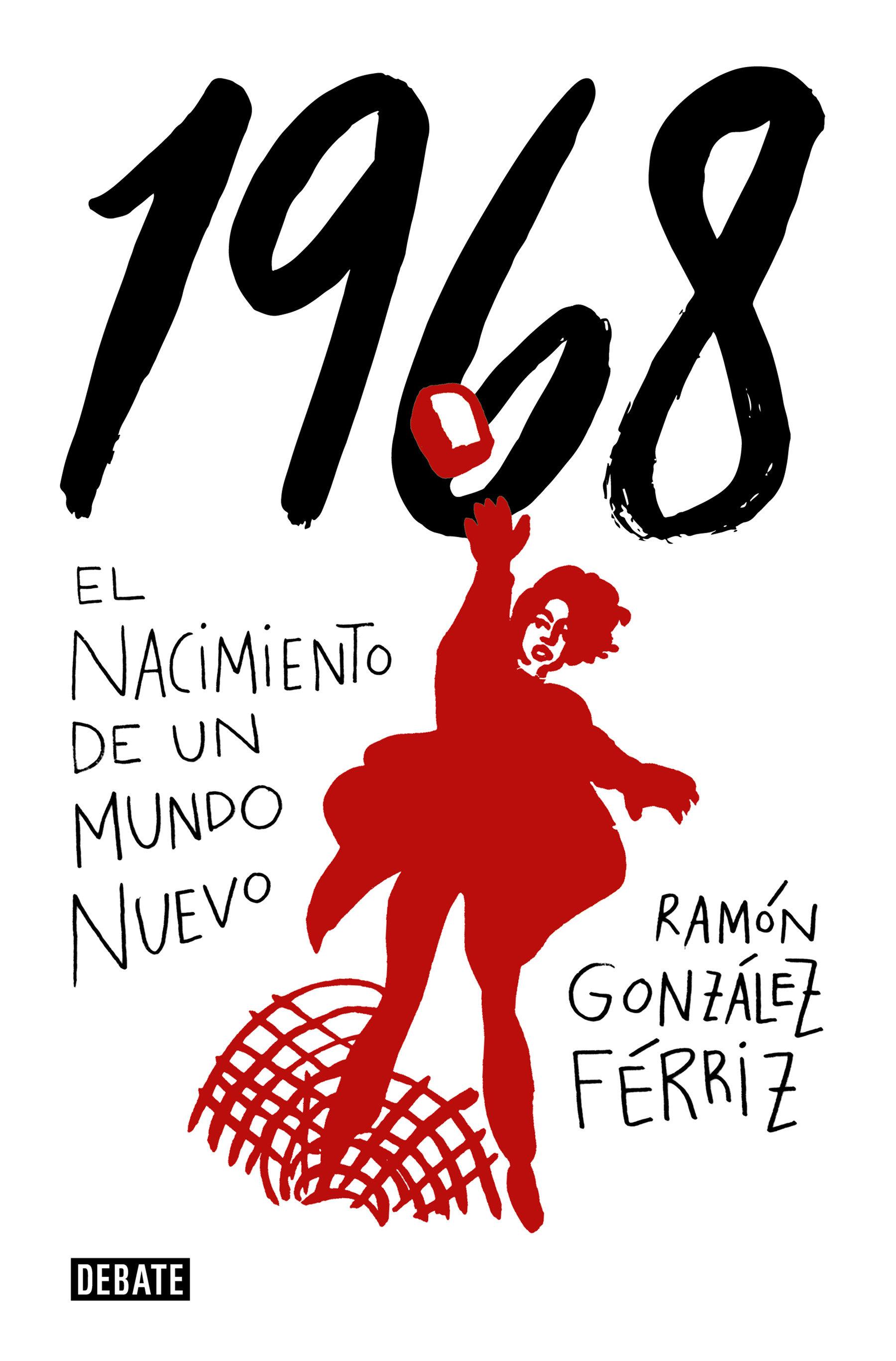 Vorderes Coverbild 1968: El Nacimiento de un Mundo Nuevo