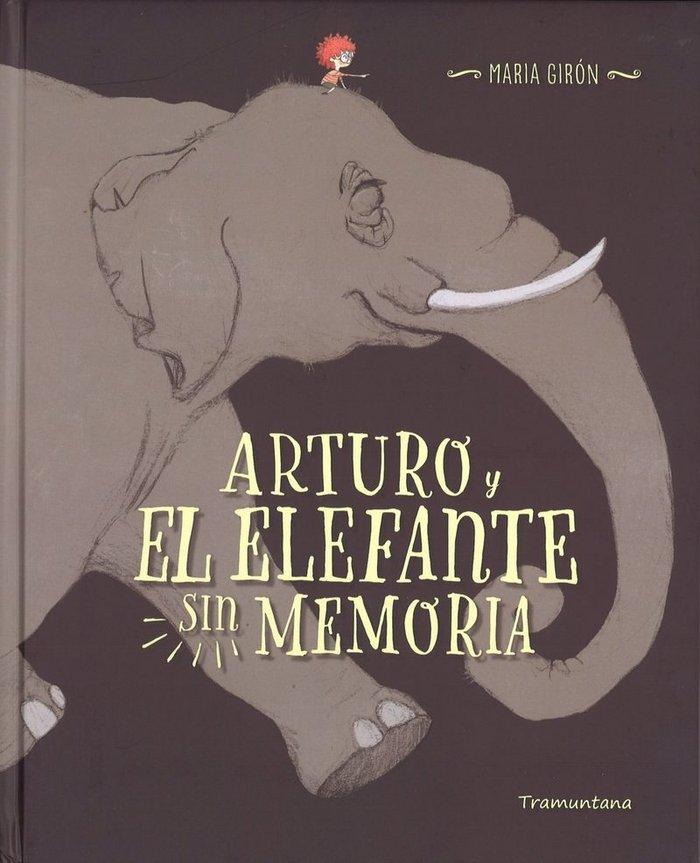 Vorderes Coverbild Arturo y el elefante sin memoria