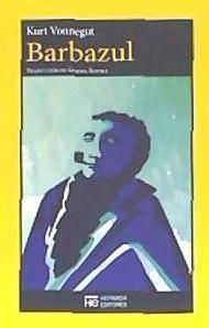 Vorderes Coverbild Barbazul : autobiografía de Rabo Karabekian