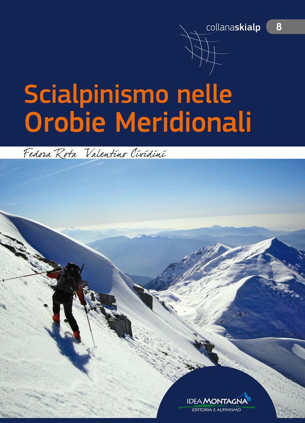 Vorderes Coverbild Scialpinismo nelle Orobie Meridionali