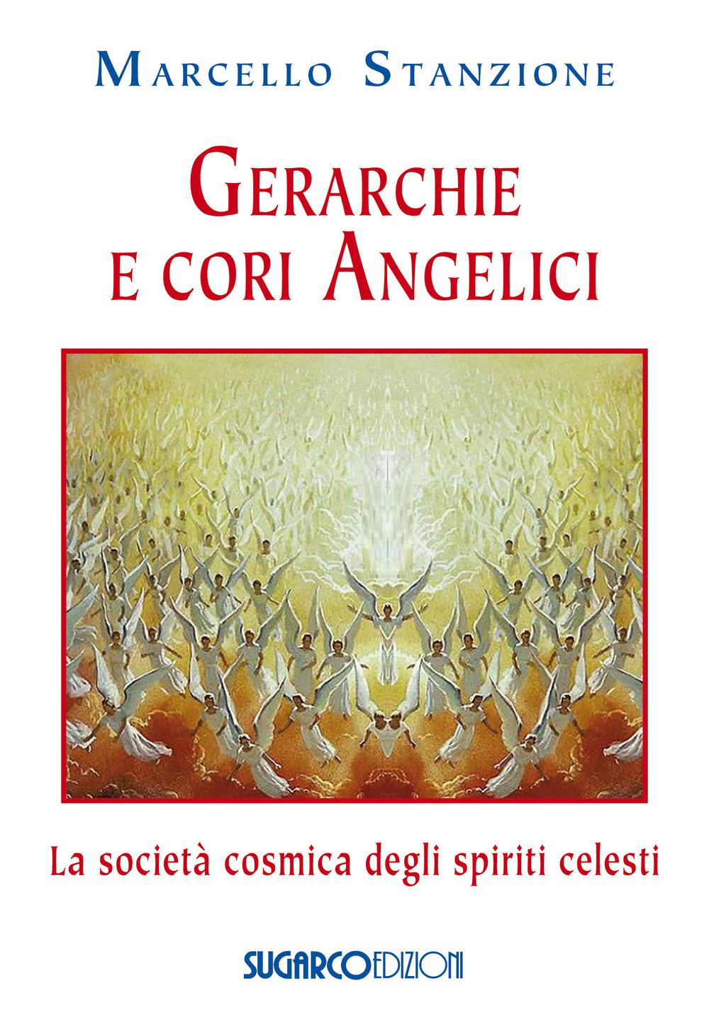 Vorderes Coverbild Gerarchie e cori angelici. La società cosmica degli spiriti celesti
