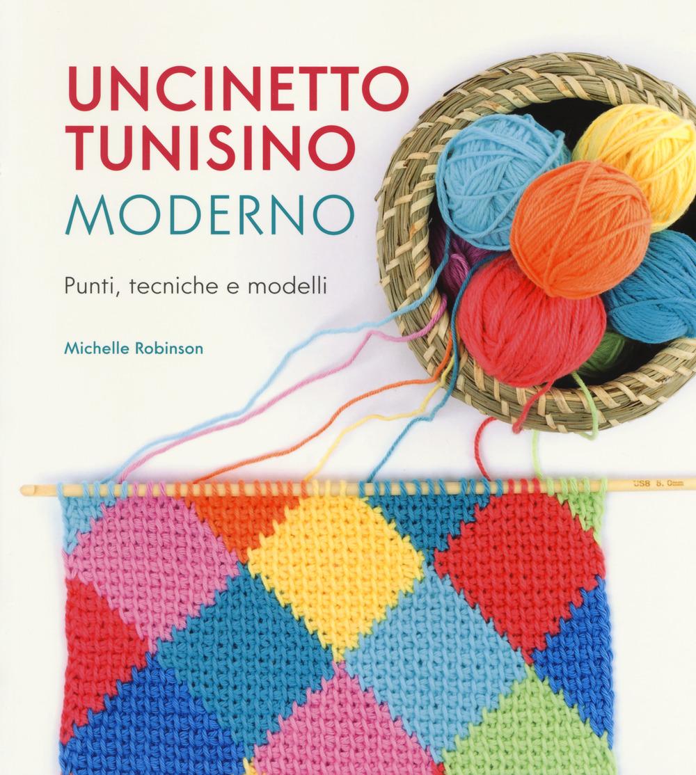 Vorderes Coverbild Uncinetto tunisino moderno. Punti, tecniche e modelli