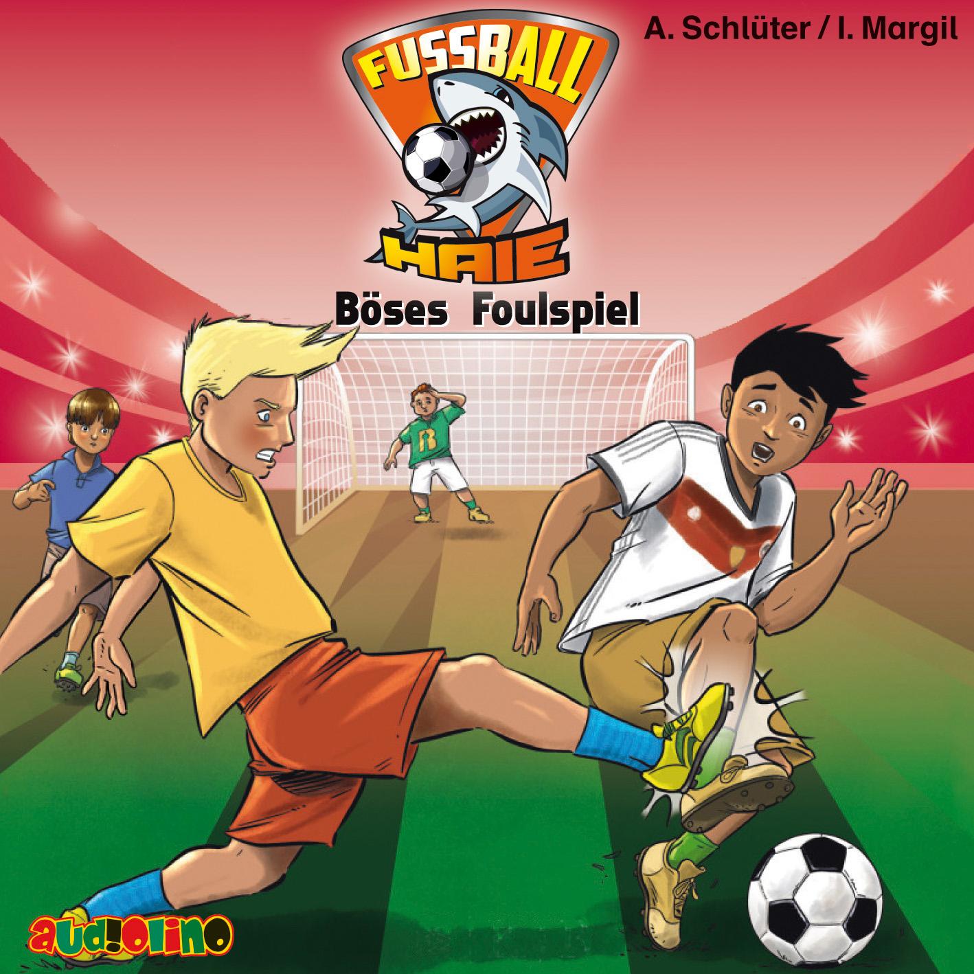 Vorderes Coverbild Fußball Haie 08: Böses Foulspiel