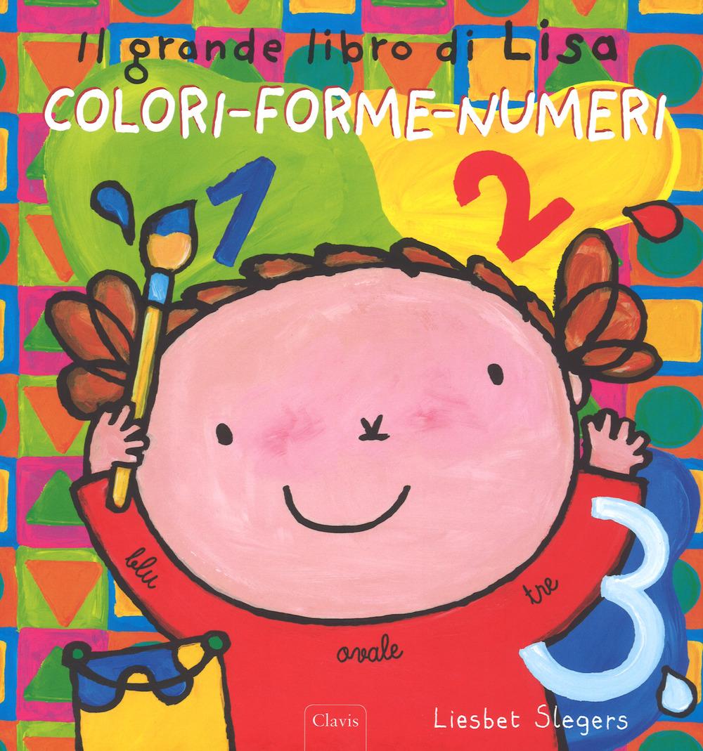 Vorderes Coverbild Il grande libro di Lisa. Colori-forme-numeri