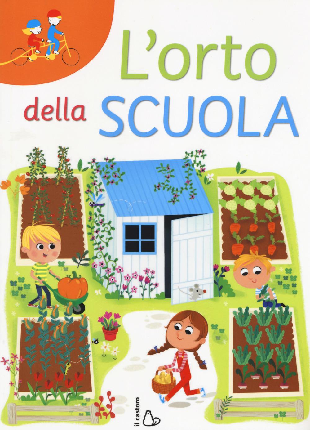Vorderes Coverbild L' orto della scuola