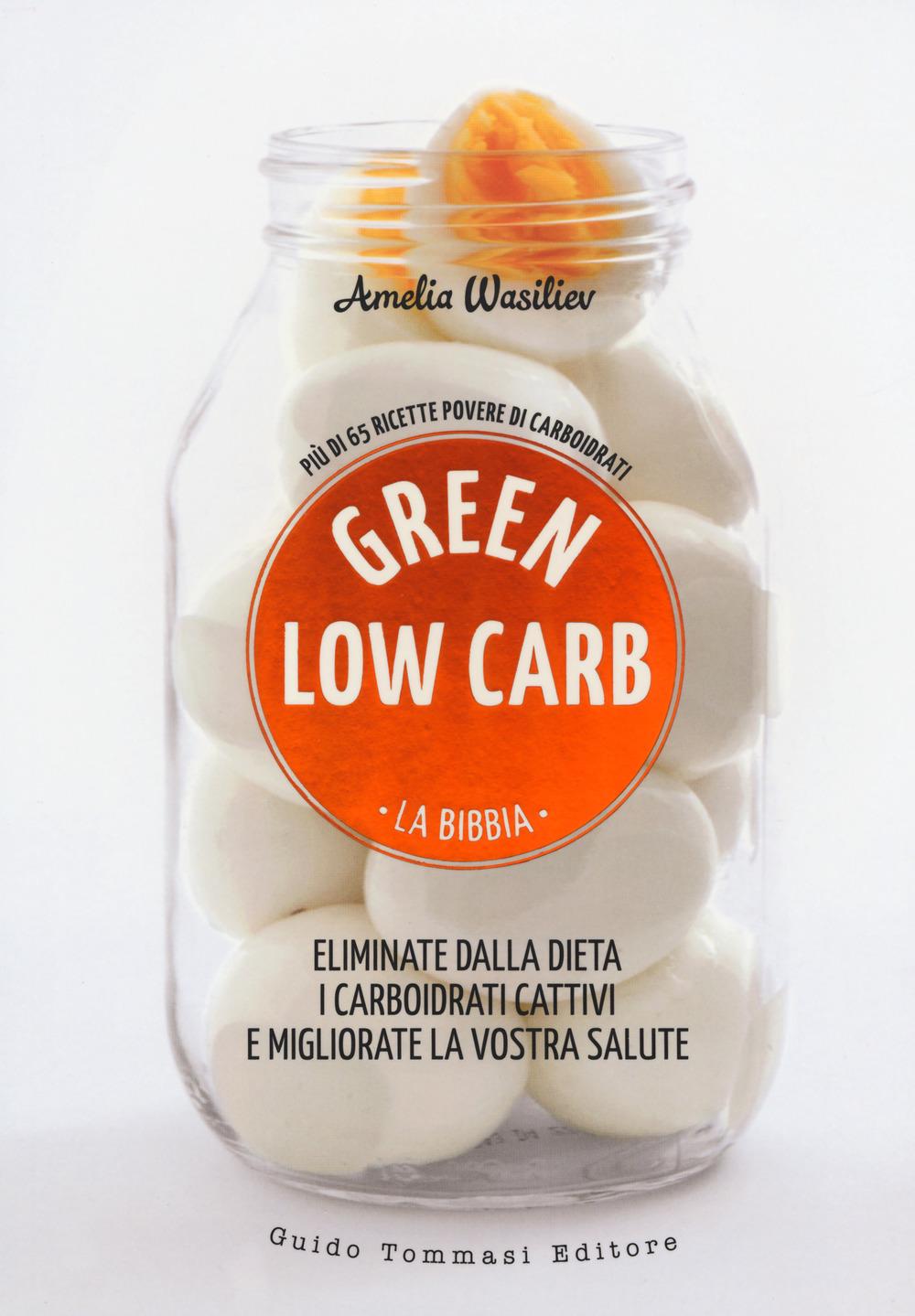 Vorderes Coverbild Green low carb. La bibbia