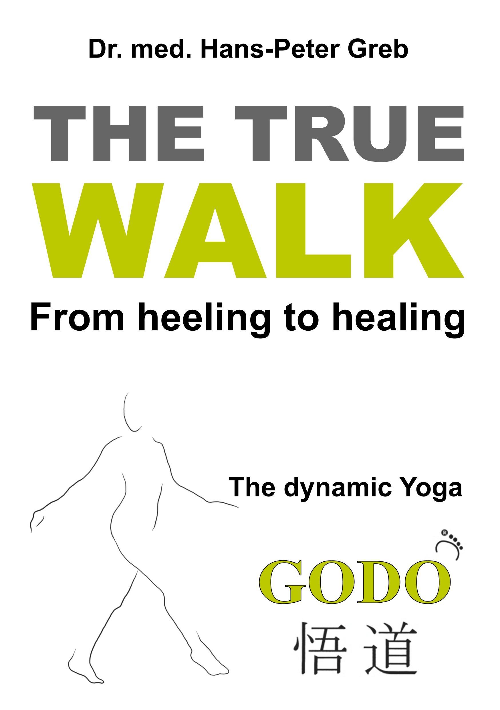 Vorderes Coverbild The true Walk