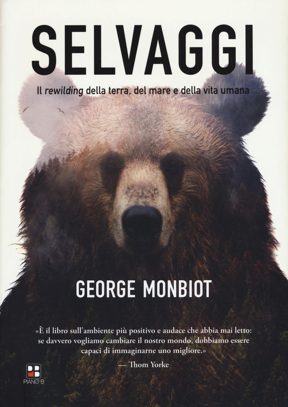 Vorderes Coverbild Selvaggi. Il rewilding della terra, dei mari e della vita umana