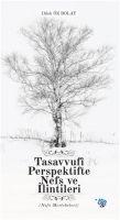 Vorderes Coverbild Tasavvufi Perspektifte Nefs ve Ilintileri