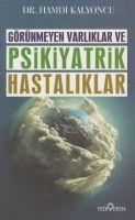 Vorderes Coverbild Görünmeyen Hastaliklar ve Psikiyatrik Hastaliklar