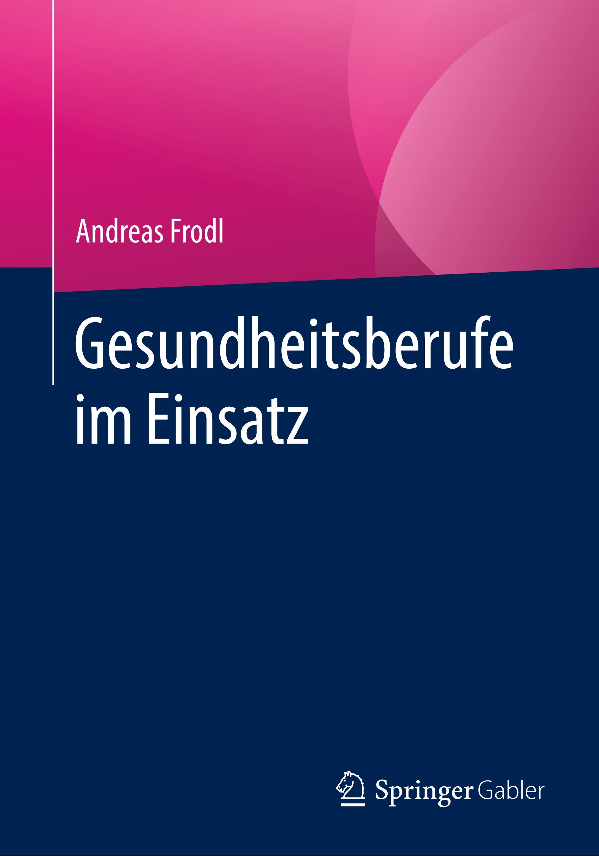 Vorderes Coverbild Gesundheitsberufe im Einsatz