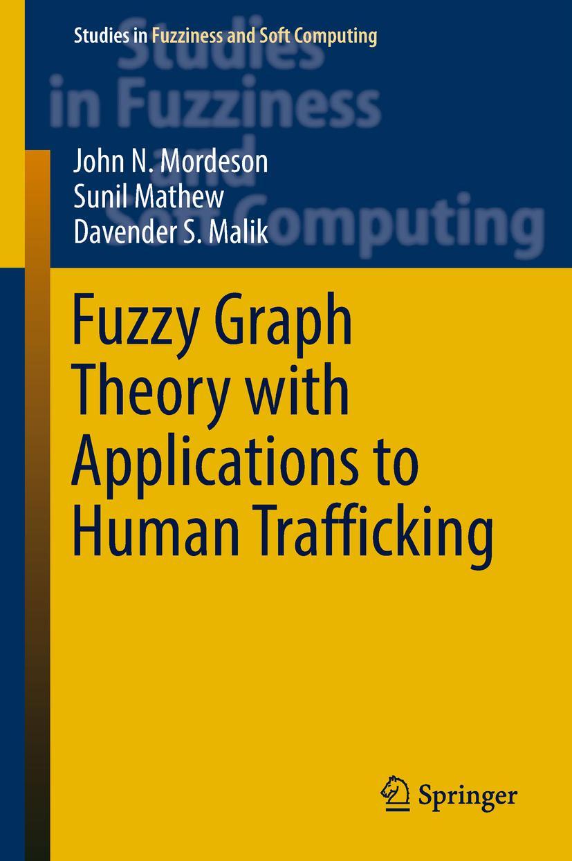 Vorderes Coverbild Fuzzy Graph Theory with Applications to Human Trafficking