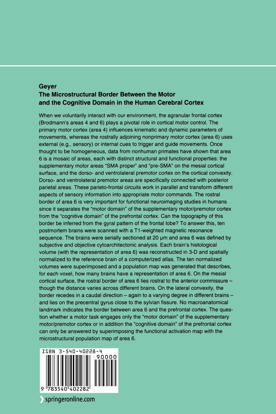 Rückseitencover The Microstructural Border Between the Motor and the Cognitive Domain in the Human Cerebral Cortex