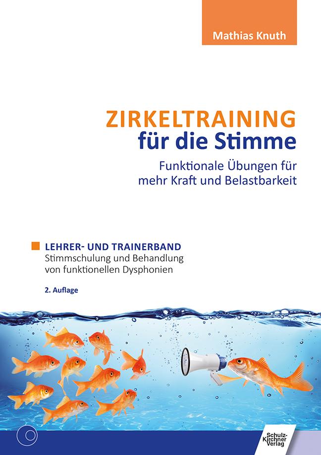 Vorderes Coverbild Zirkeltraining für die Stimme - Funktionale Übungen für mehr Kraft und Belastbarkeit 2 Bände