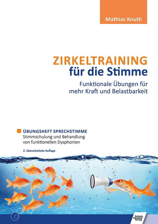 Vorderes Coverbild Zirkeltraining für die Stimme - Funktionale Übungen für mehr Kraft und Belastbarkeit
