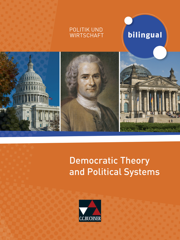 Vorderes Coverbild Politik und Wirtschaft - bilingual. Democratic Theory and Political Systems