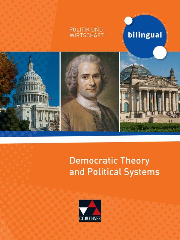 Vorderes Coverbild Politik und Wirtschaft - bilingual. Democratic Theory and Political Systems