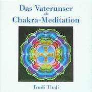 Vorderes Coverbild Das Vaterunser als Chakra-Meditation. CD