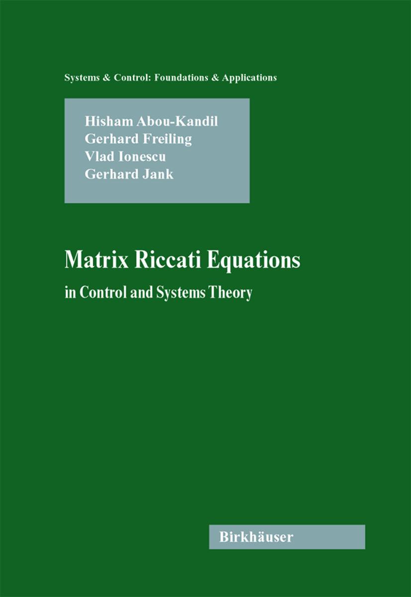 Vorderes Coverbild Matrix Riccati Equations in Control and Systems Theory