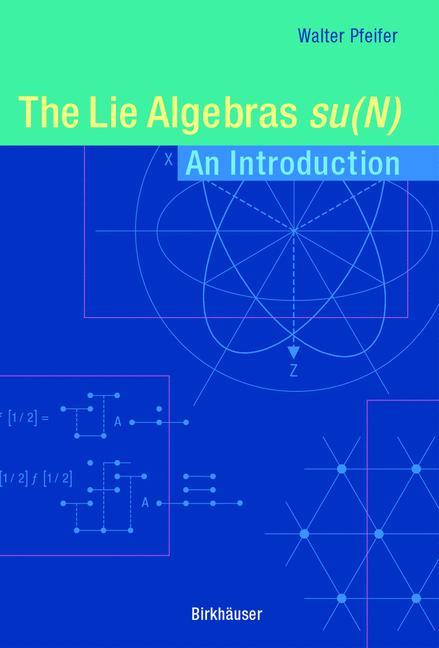Vorderes Coverbild The Lie Algebras su(N)