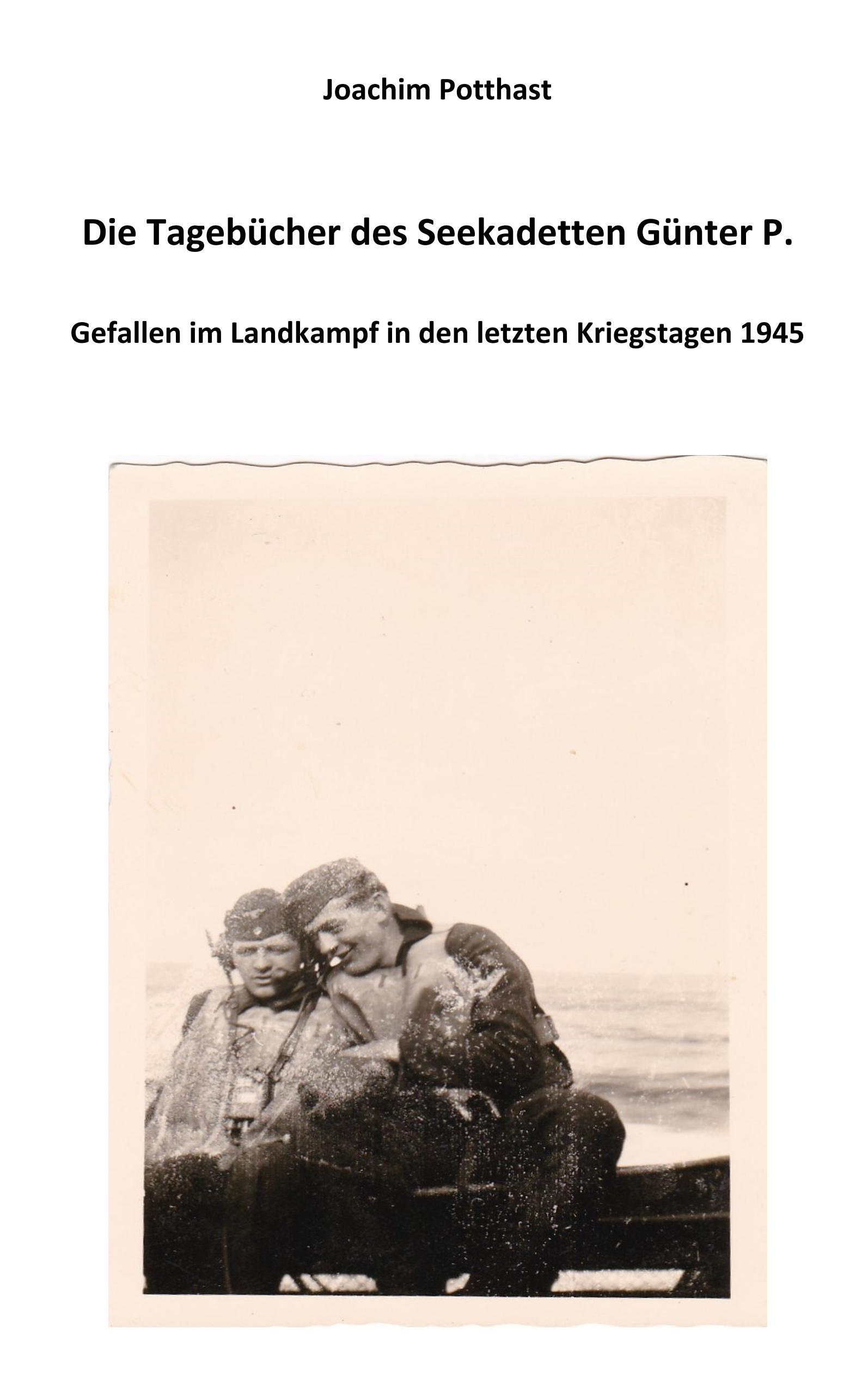 Vorderes Coverbild Die Tagebücher des Seekadetten Günter P.