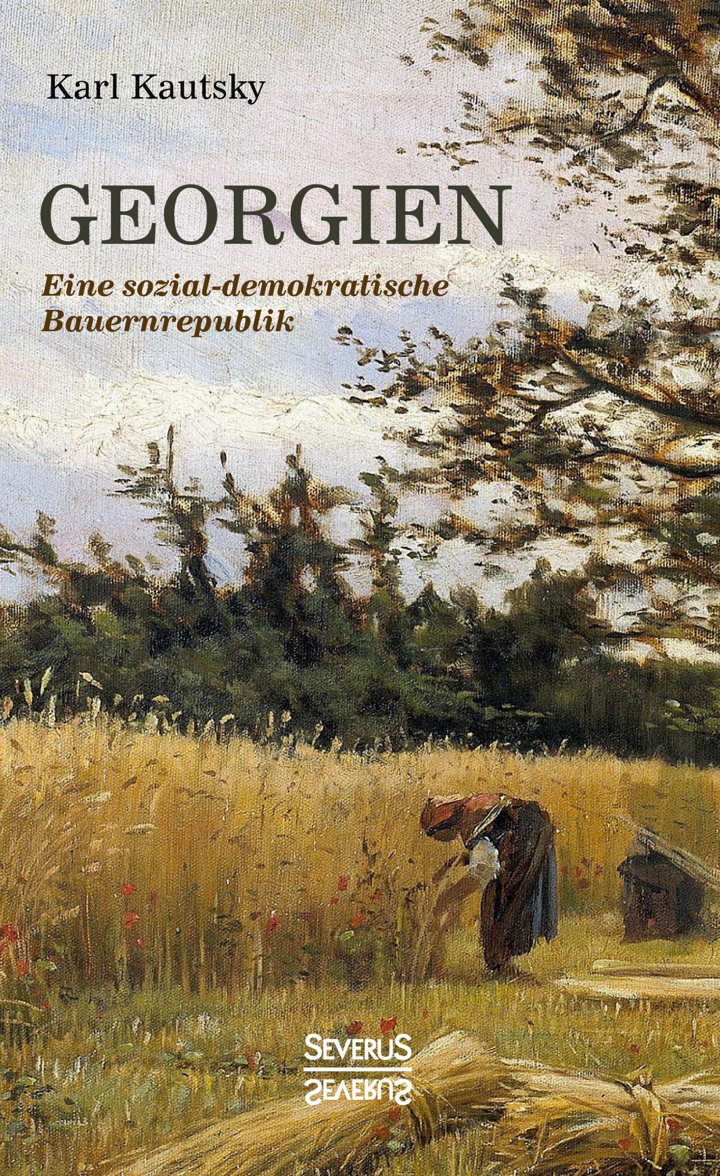 Vorderes Coverbild Georgien. Eine sozialdemokratische Bauernrepublik