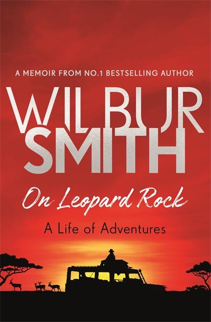 Vorderes Coverbild On Leopard Rock: A Life of Adventures