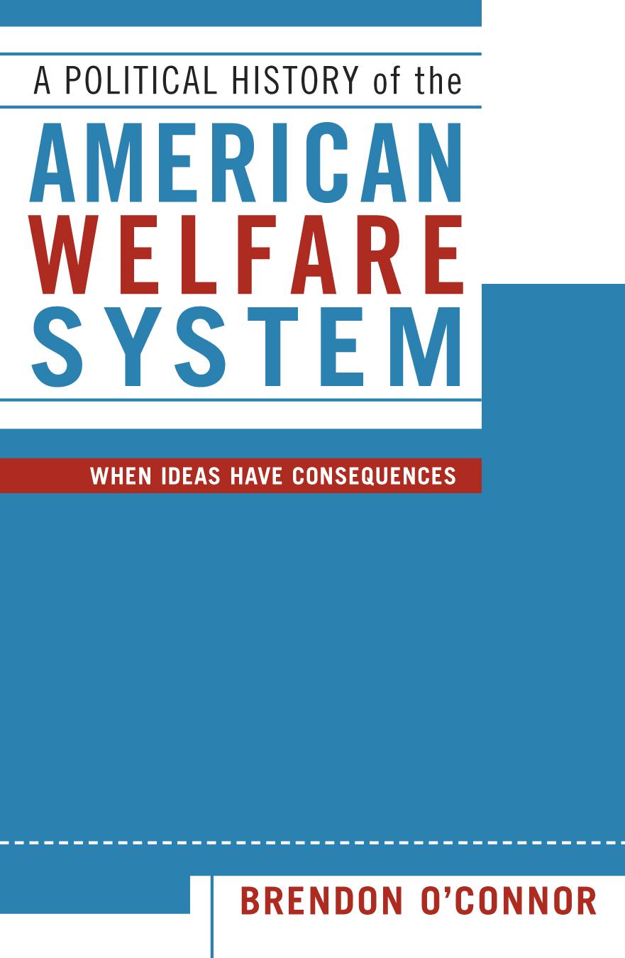 Vorderes Coverbild A Political History of the American Welfare System