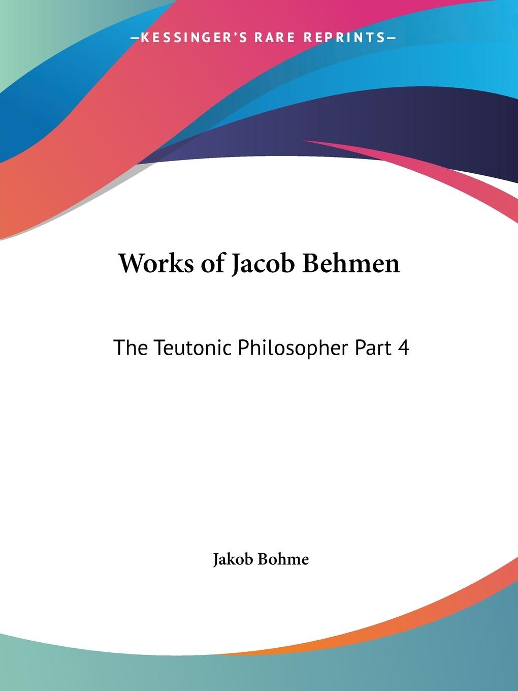 Vorderes Coverbild Works of Jacob Behmen
